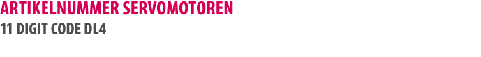 Artikelnummer Servomotoren 11 digit code DL4