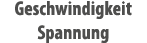 Geschwindigkeit Spannung